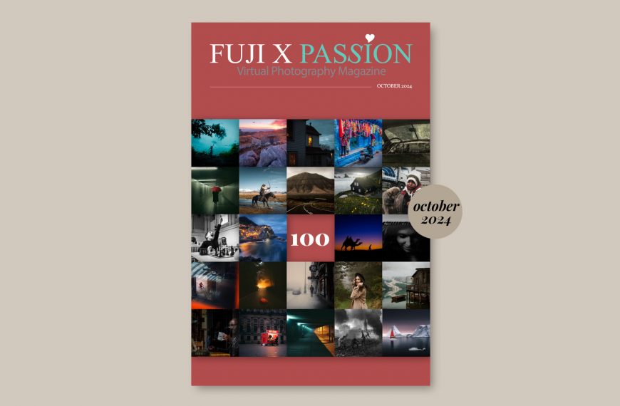 FREE! Fuji X Passion Photography Magazine – October 2024